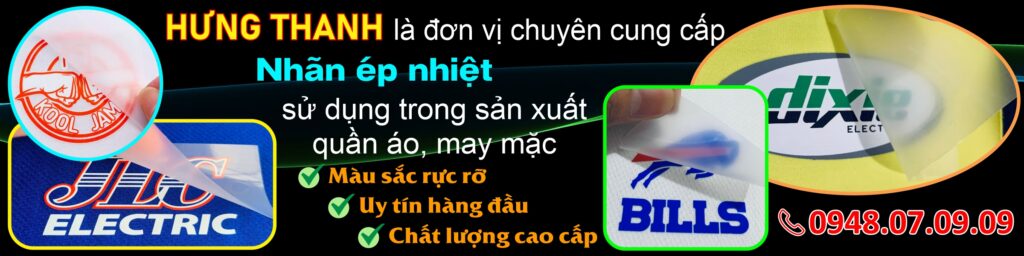 ✅⭐️ Nhãn ép nhiệt HƯNG THANH ✅⭐️